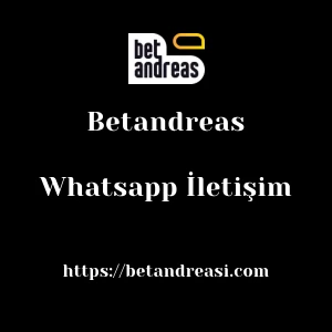 Betandreas Whatsapp İletişim